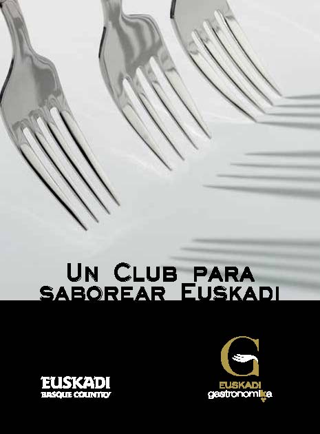 Euskadi Gastronómica - Un club para saborear Euskadi